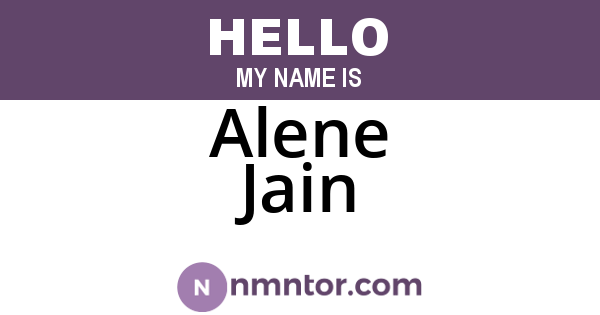 Alene Jain