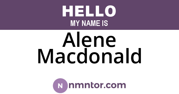 Alene Macdonald