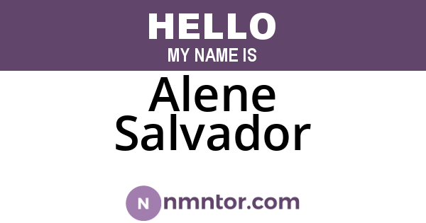 Alene Salvador