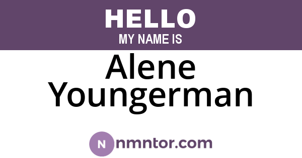 Alene Youngerman
