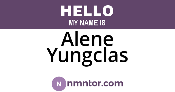 Alene Yungclas