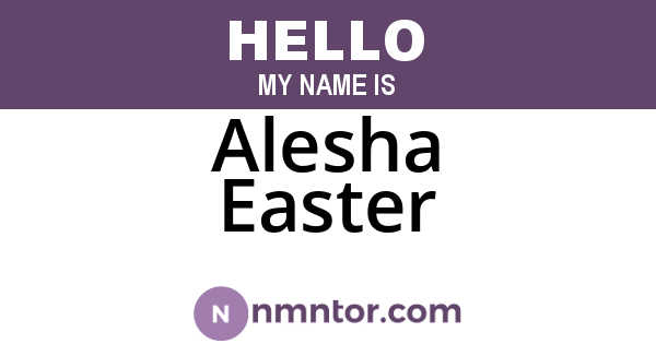 Alesha Easter