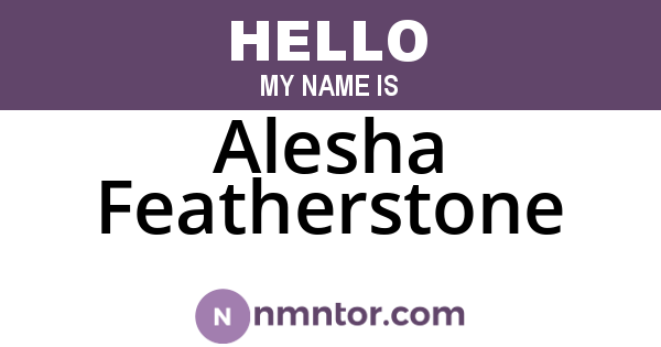 Alesha Featherstone