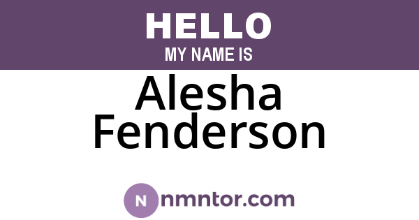 Alesha Fenderson