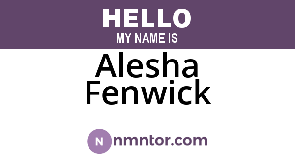 Alesha Fenwick
