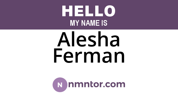 Alesha Ferman