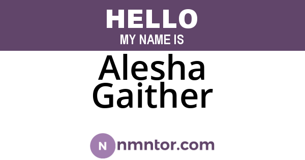 Alesha Gaither