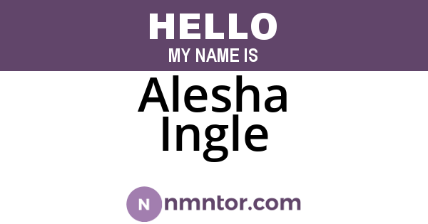 Alesha Ingle