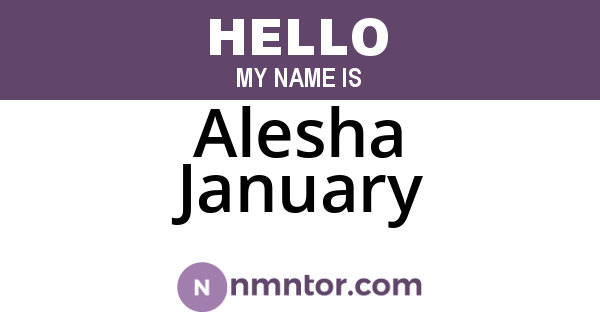 Alesha January