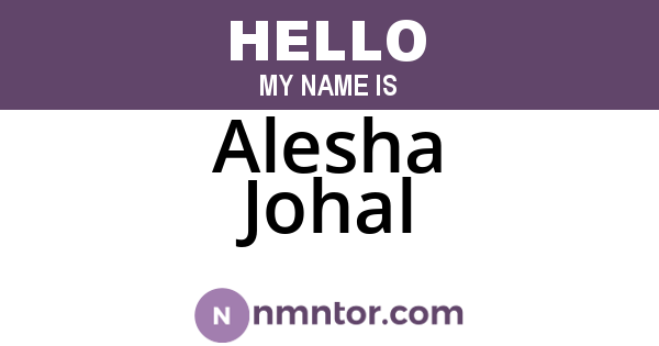 Alesha Johal