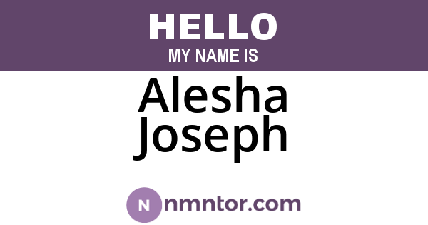 Alesha Joseph
