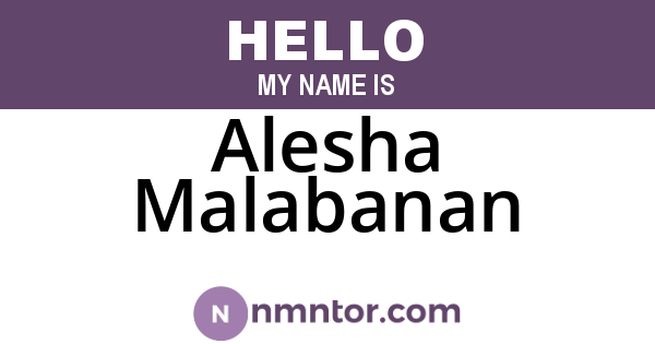 Alesha Malabanan