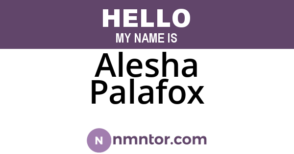 Alesha Palafox
