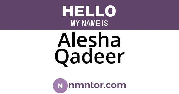 Alesha Qadeer