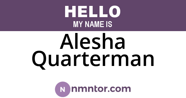 Alesha Quarterman