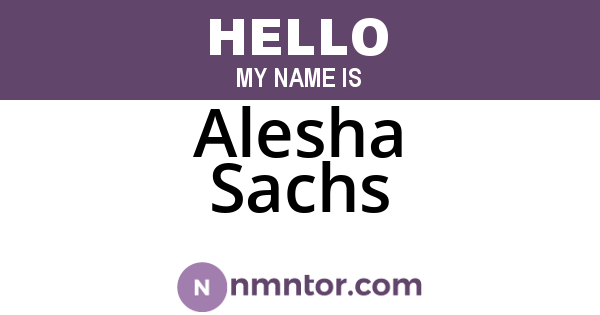 Alesha Sachs