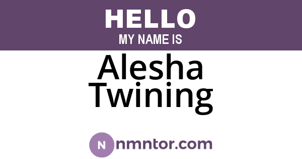 Alesha Twining