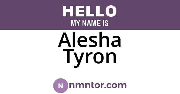Alesha Tyron