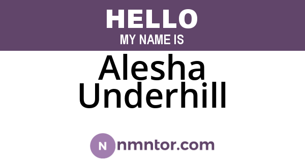 Alesha Underhill