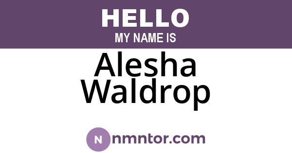 Alesha Waldrop