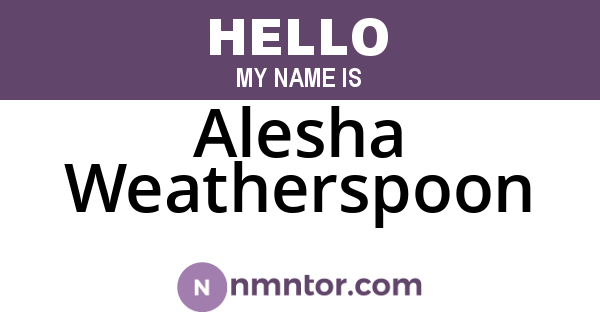 Alesha Weatherspoon