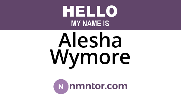 Alesha Wymore