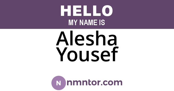 Alesha Yousef
