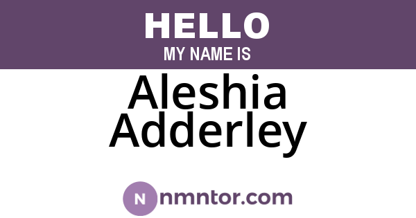 Aleshia Adderley