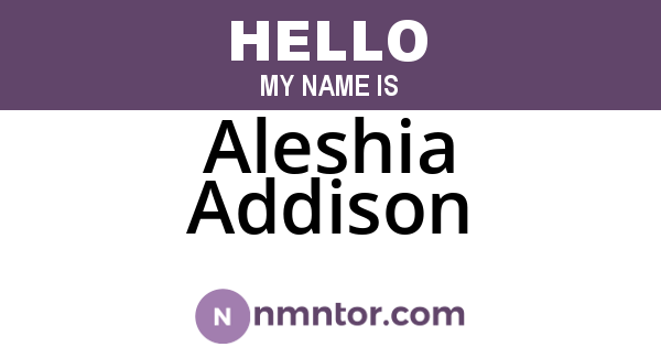 Aleshia Addison