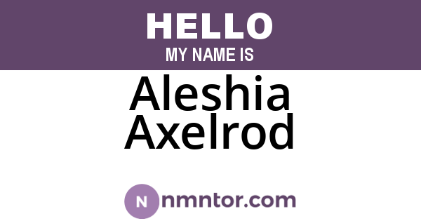 Aleshia Axelrod