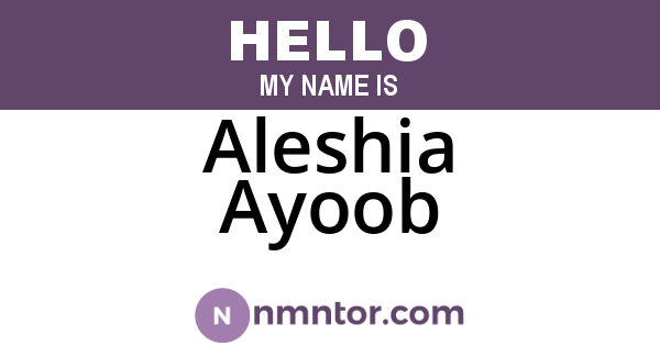 Aleshia Ayoob