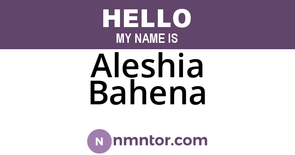 Aleshia Bahena