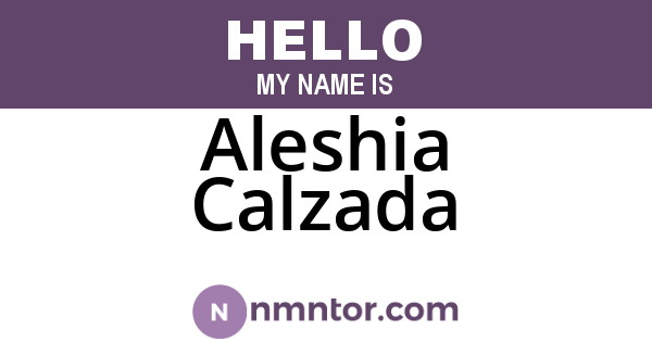 Aleshia Calzada