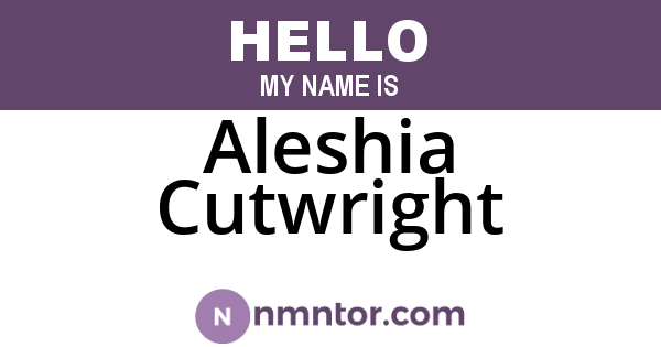 Aleshia Cutwright