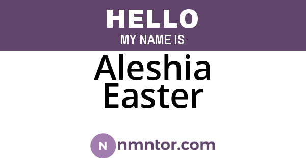 Aleshia Easter