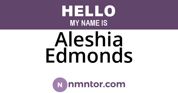 Aleshia Edmonds