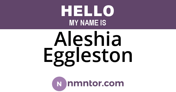Aleshia Eggleston