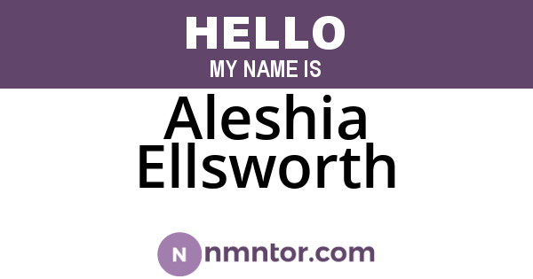 Aleshia Ellsworth