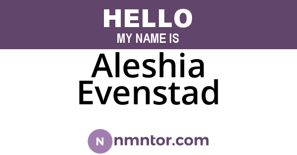 Aleshia Evenstad