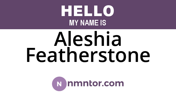 Aleshia Featherstone