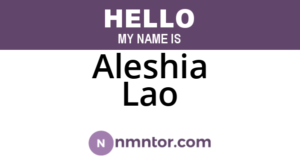 Aleshia Lao