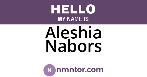 Aleshia Nabors