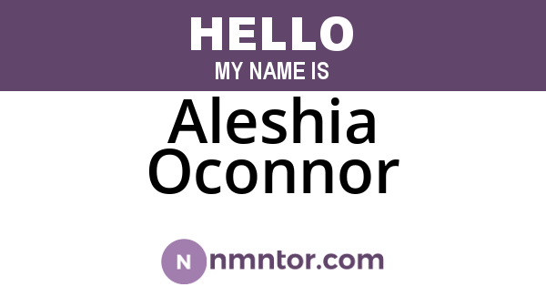 Aleshia Oconnor