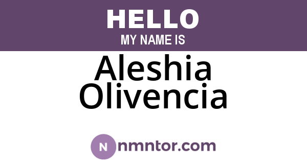 Aleshia Olivencia