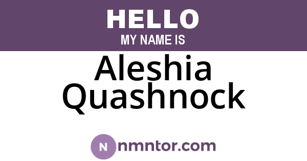 Aleshia Quashnock