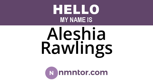 Aleshia Rawlings