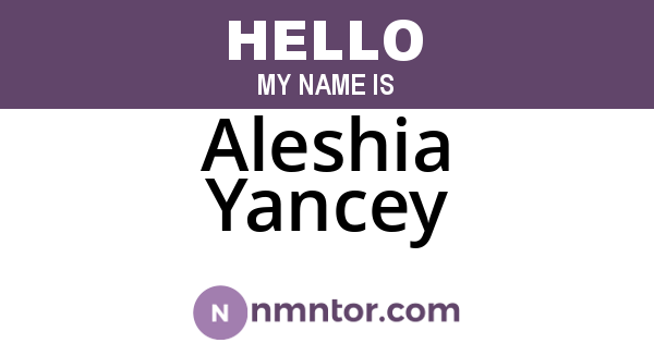 Aleshia Yancey