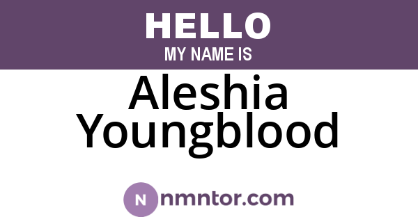 Aleshia Youngblood