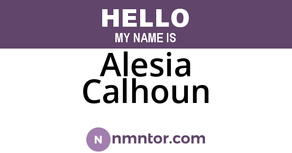 Alesia Calhoun