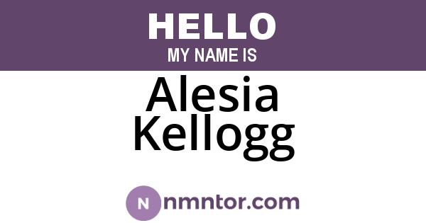 Alesia Kellogg